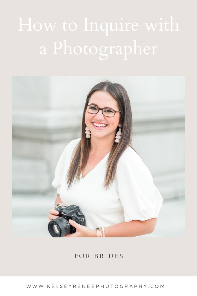 How to Inquire with a Photographer by Kelsey Renee Photography